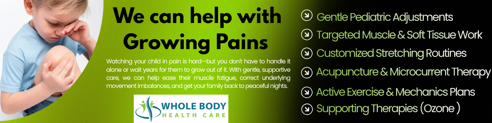 Watching your child in pain is hard—but you don't have to handle it alone or wait years for them to grow out of it. With gentle, supportive care, we can help ease their muscle fatigue, correct underlying movement imbalances, and get your family back to peaceful nights.<br />
